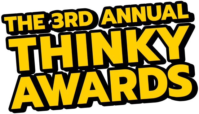 The 3rd Annual Thinky Awards