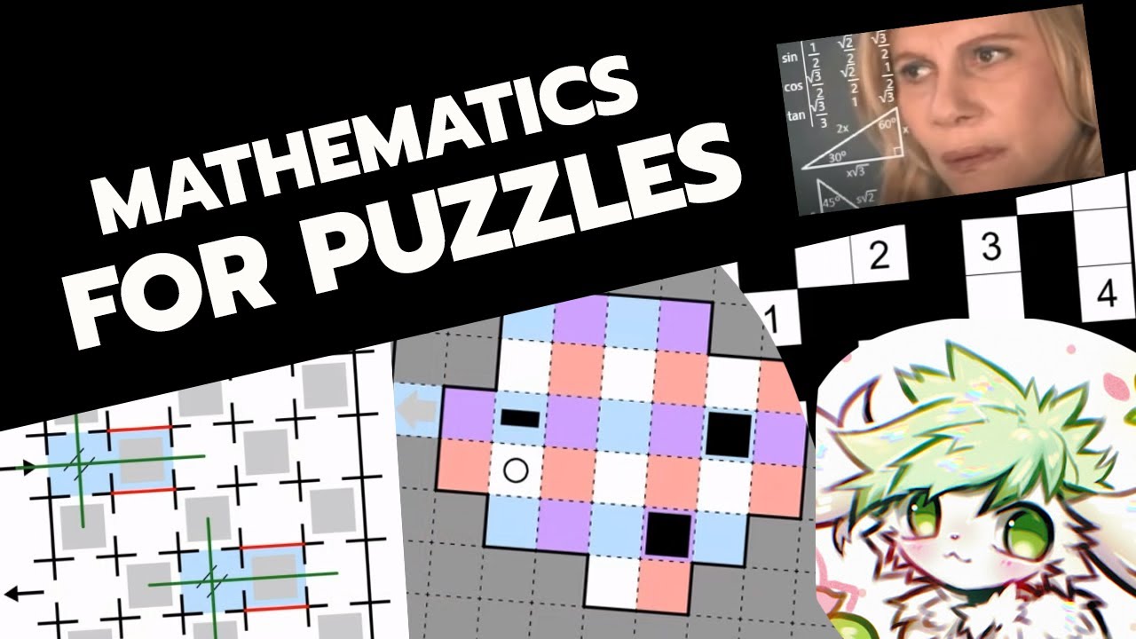Mathematics for Puzzles