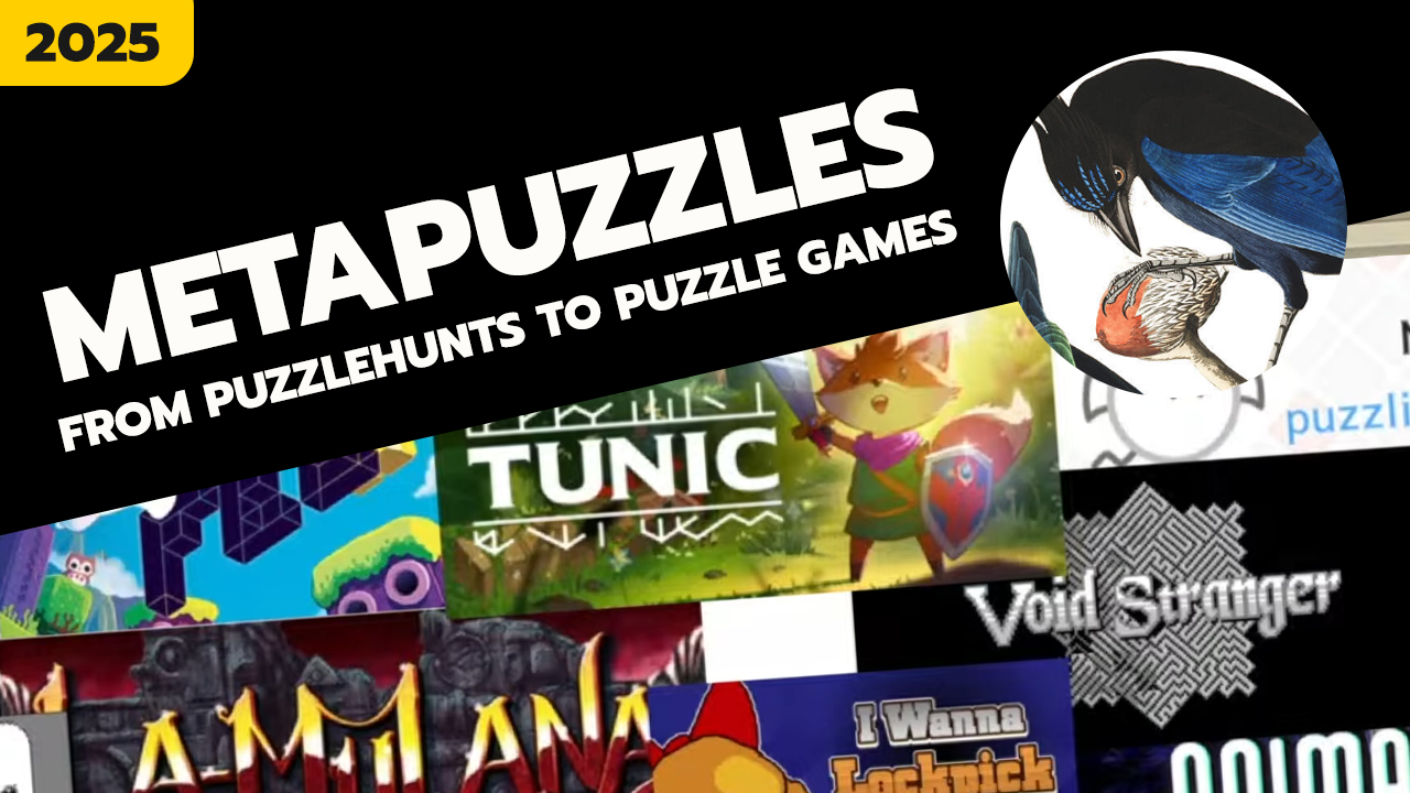 Metapuzzles: From Puzzlehunts to Puzzle Games