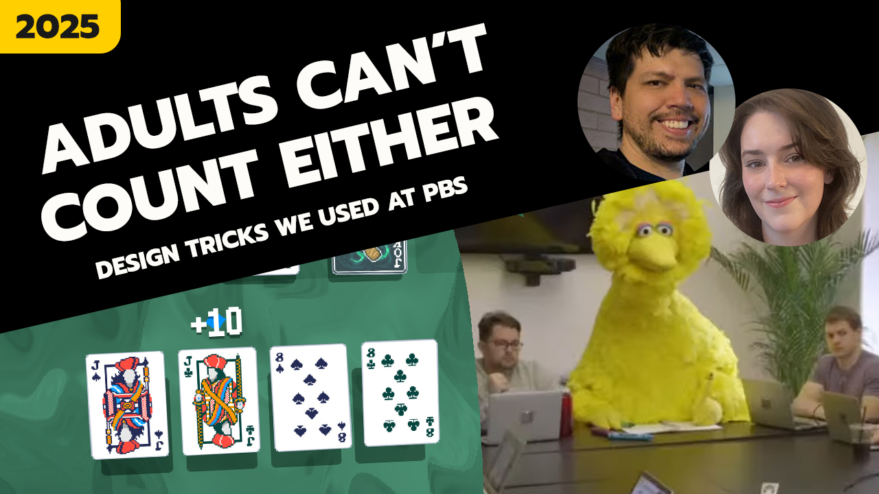 Adults Can’t Count Either: Design Tricks We Used at PBS That Apply to All Games